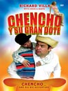 Chencho y Su Gran Dote@